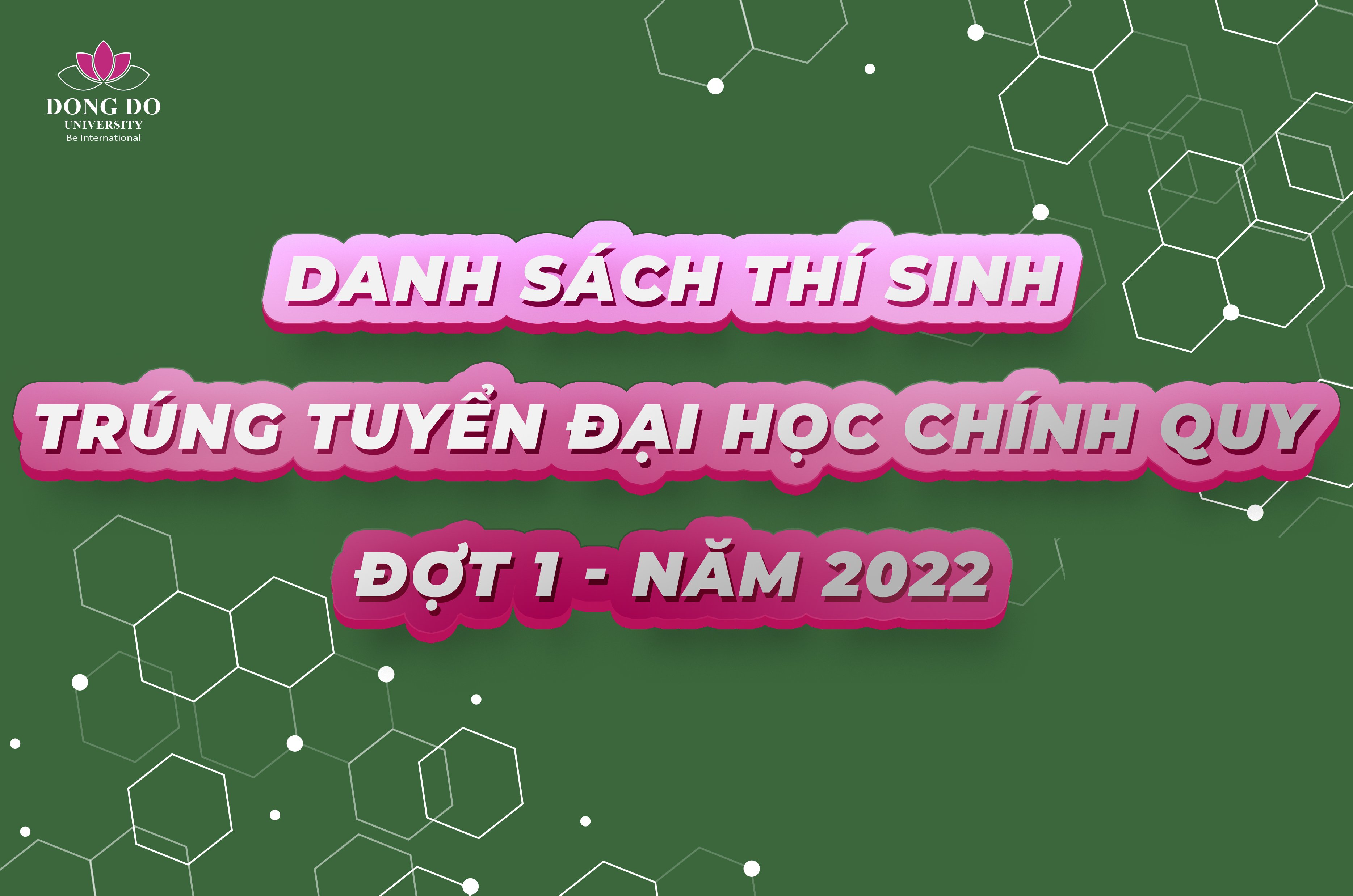 thong-bao-diem-trung-tuyen-dai-hoc-chinh-quy-dot-1-nam-2022