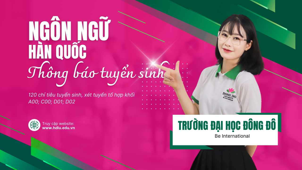 thong-bao-tuyen-sinh-nganh-ngon-ngu-han-quoc-truong-dai-hoc-dong-do