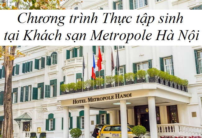 tuyen-thuc-tap-sinh-tai-khach-san-metropole-ha-noi