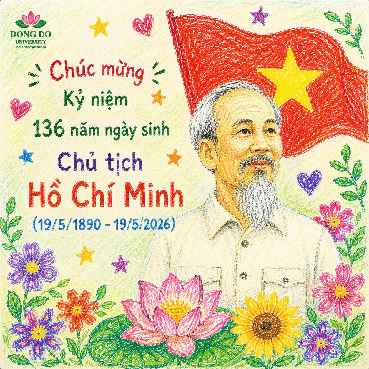 Trường Đại học Đông Đô tổ chức các hoạt động kỷ niệm 136 năm Ngày sinh Chủ tịch Hồ Chí Minh (19/5/1890 - 19/5/2026)